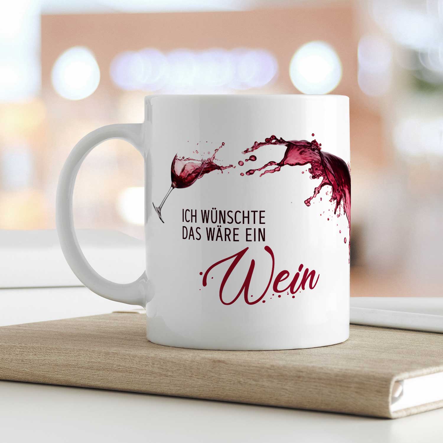 Bedruckte Tasse mit Wein Motiv - Ich wünschte das wäre ein Wein