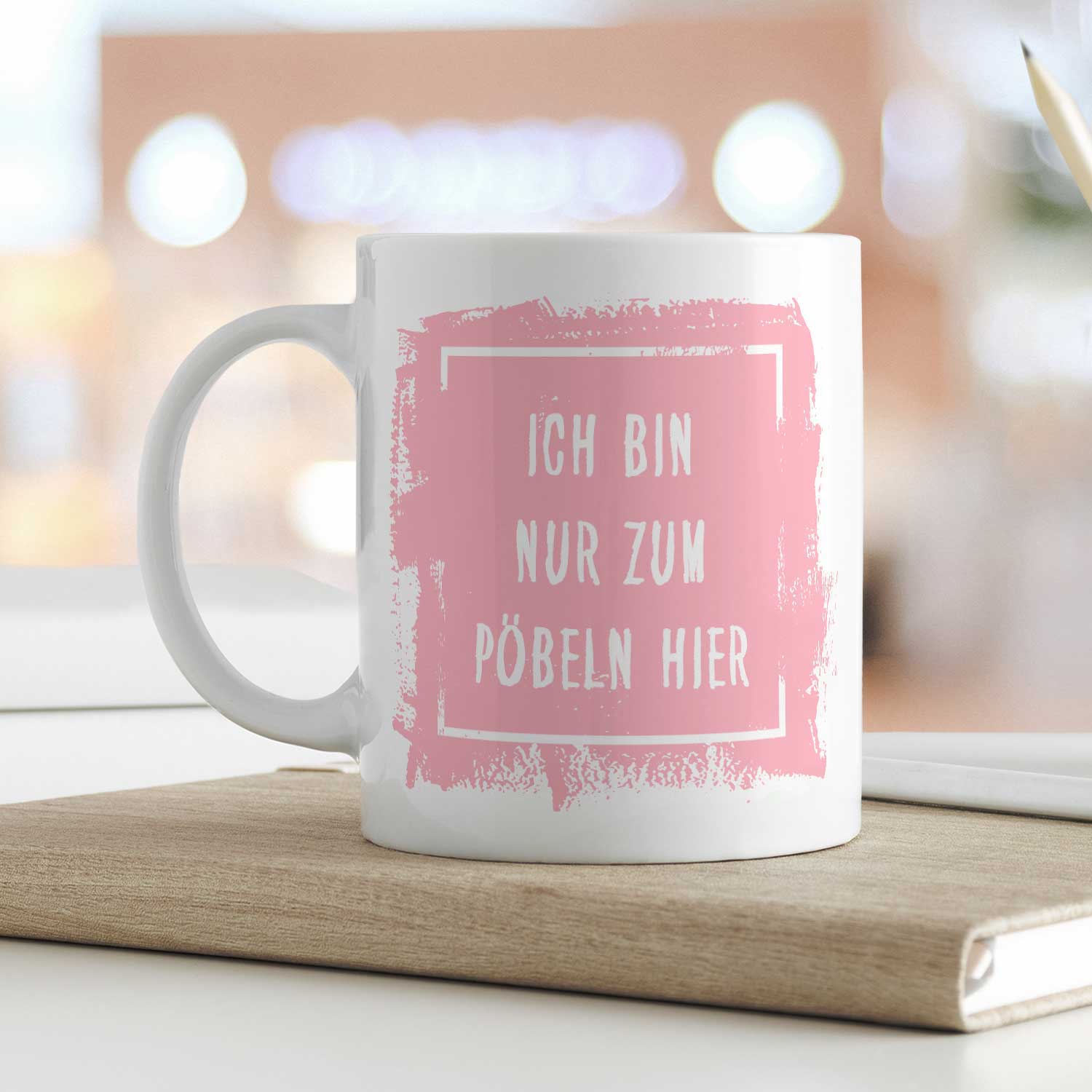 Bedruckte Tasse mit Spruch - "Ich bin nur zum Pöbeln hier"