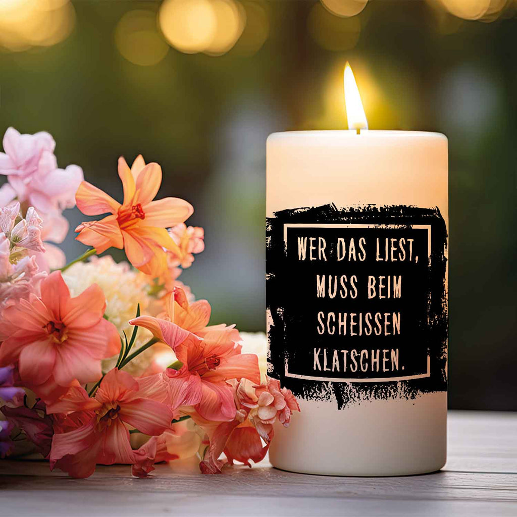 Kleine Kerze mit Spruch "Beim Scheissen klatschen"