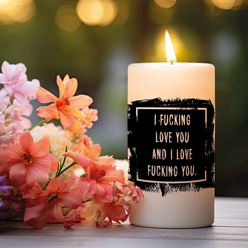 Kleine Kerze mit Spruch "I Fucking Love You"