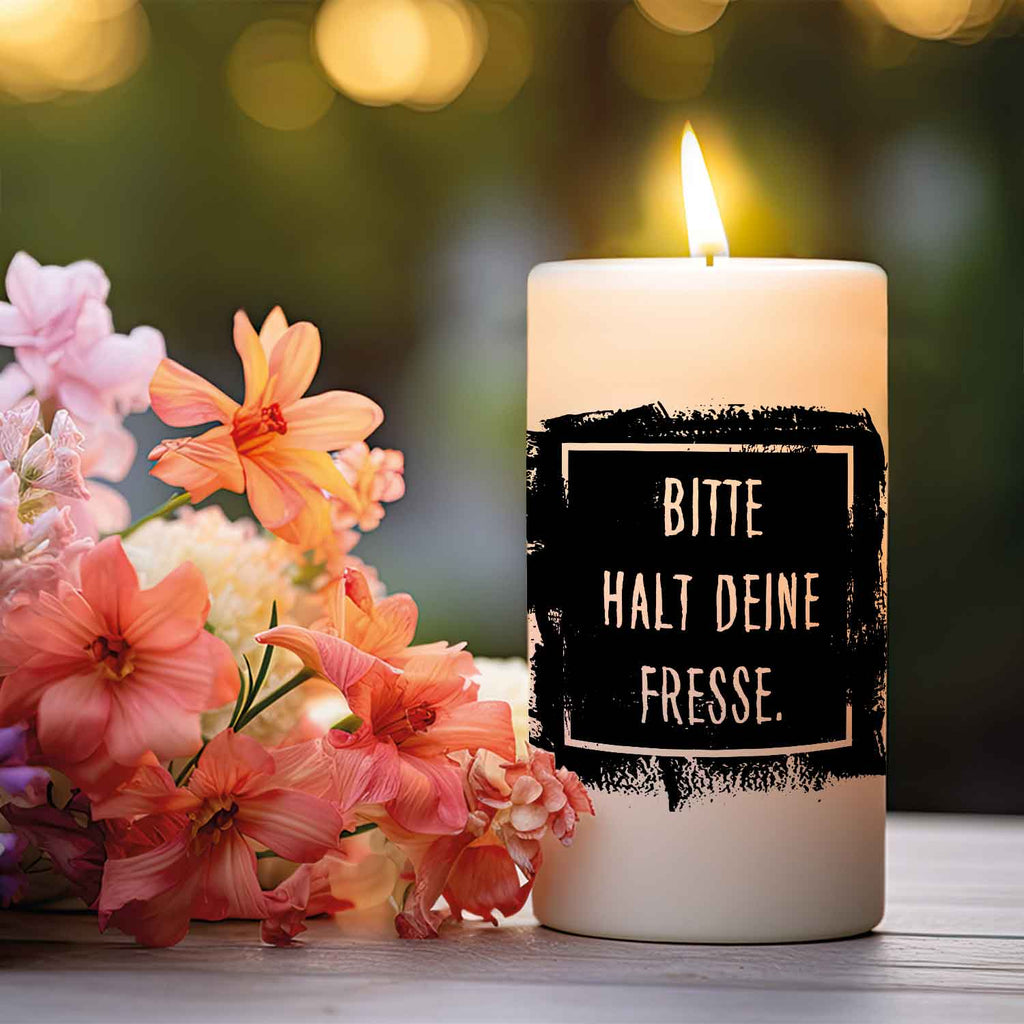 Kleine Kerze mit Spruch "Bitte halt doch deine Fresse"
