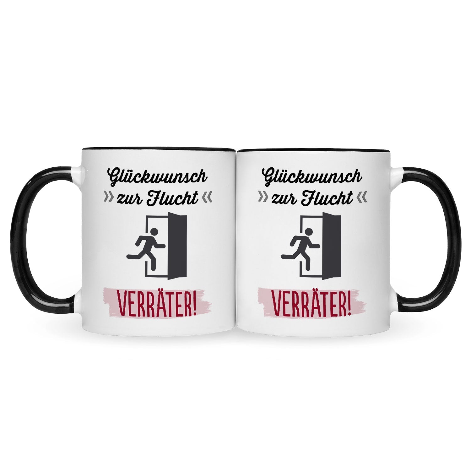 Bedruckte Tasse mit Spruch Glückwunsch zur Flucht