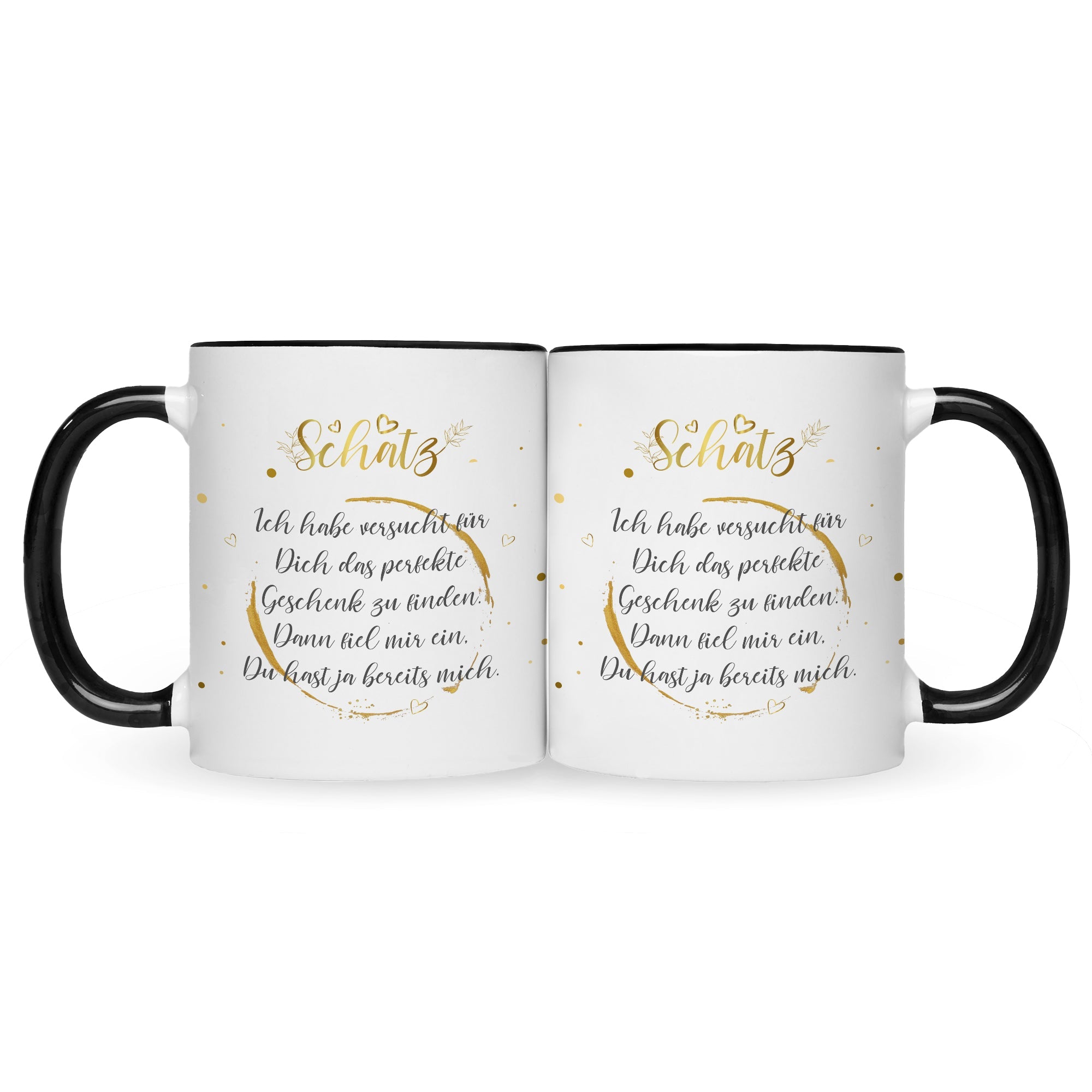 Bedruckte Tasse Schatz Ich habe versucht