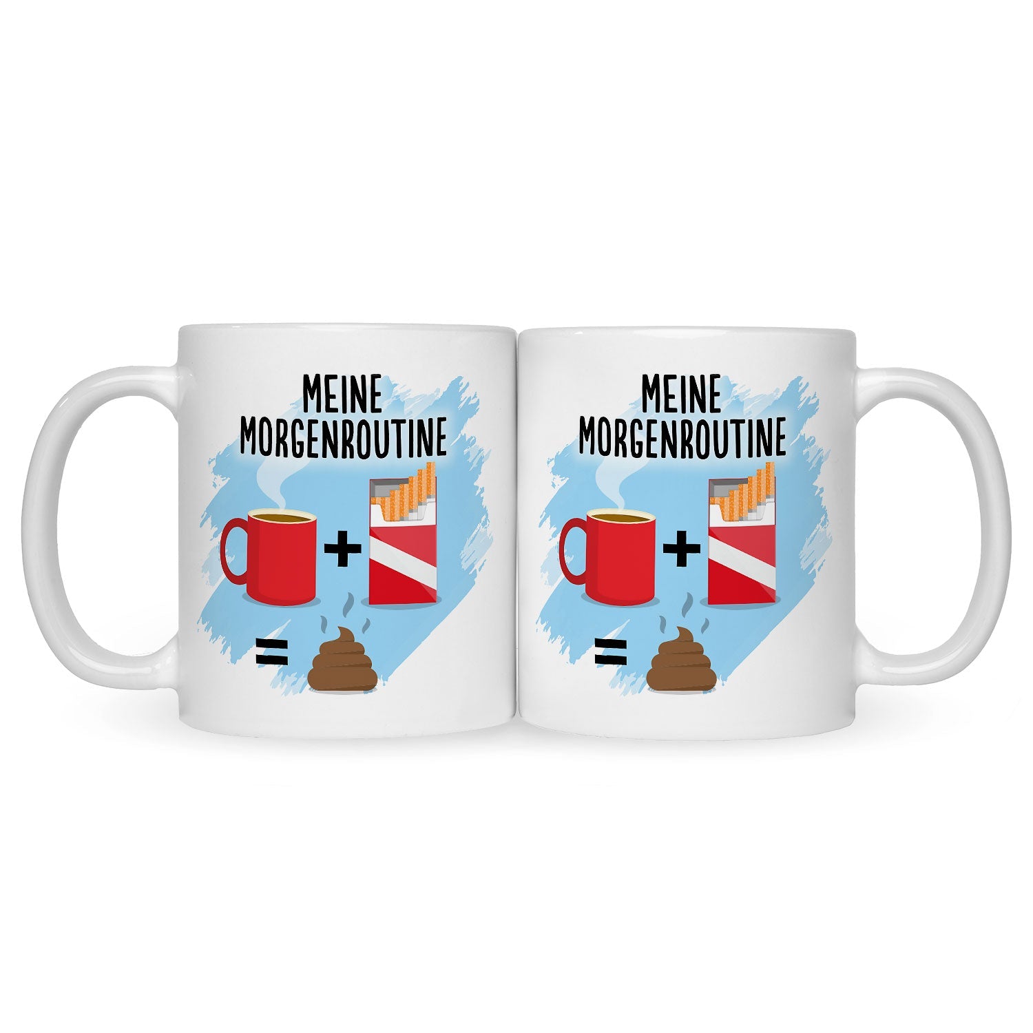 Bedruckte Tasse mit Spruch Meine Morgenroutine