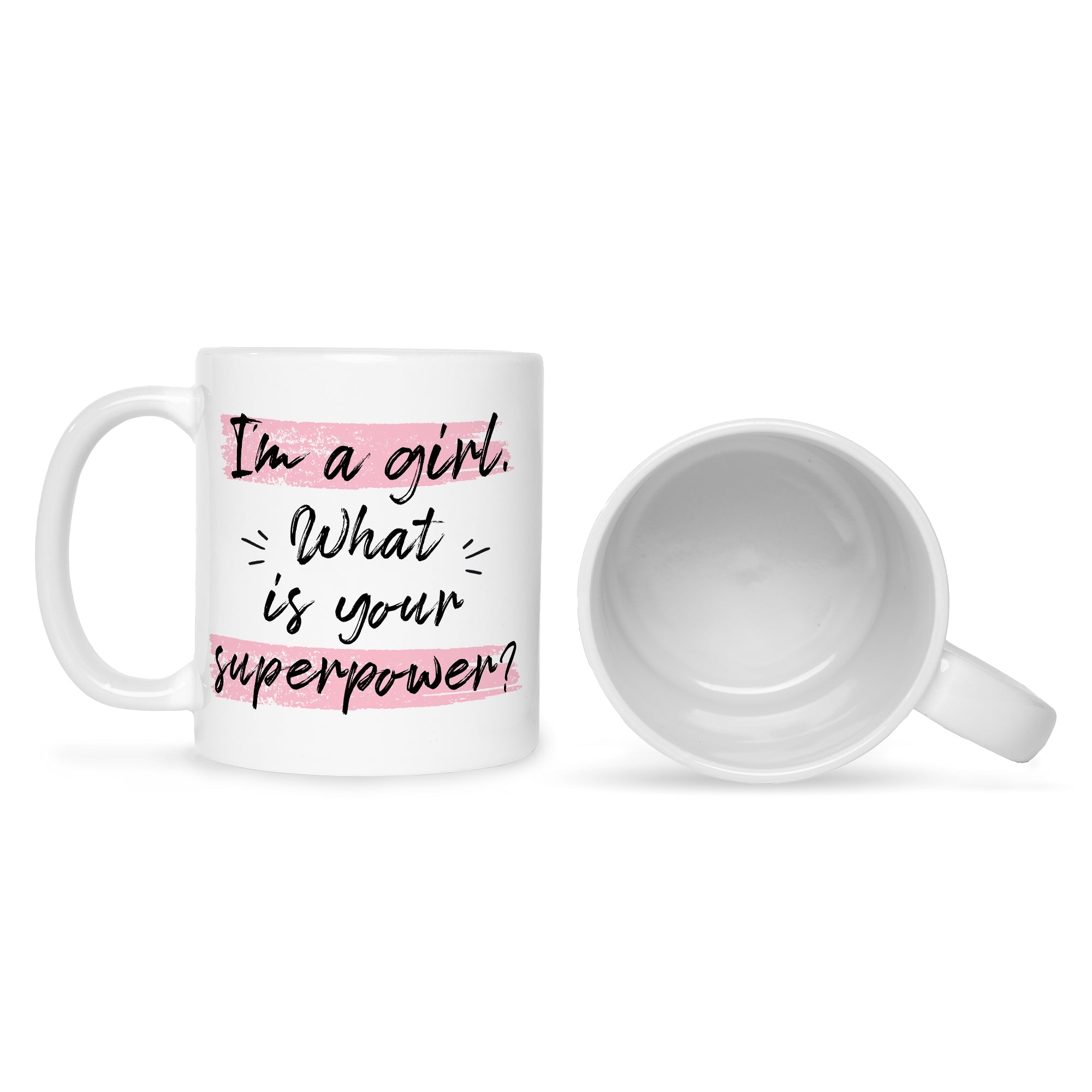 Bedruckte Tasse mit Spruch I'm a girl