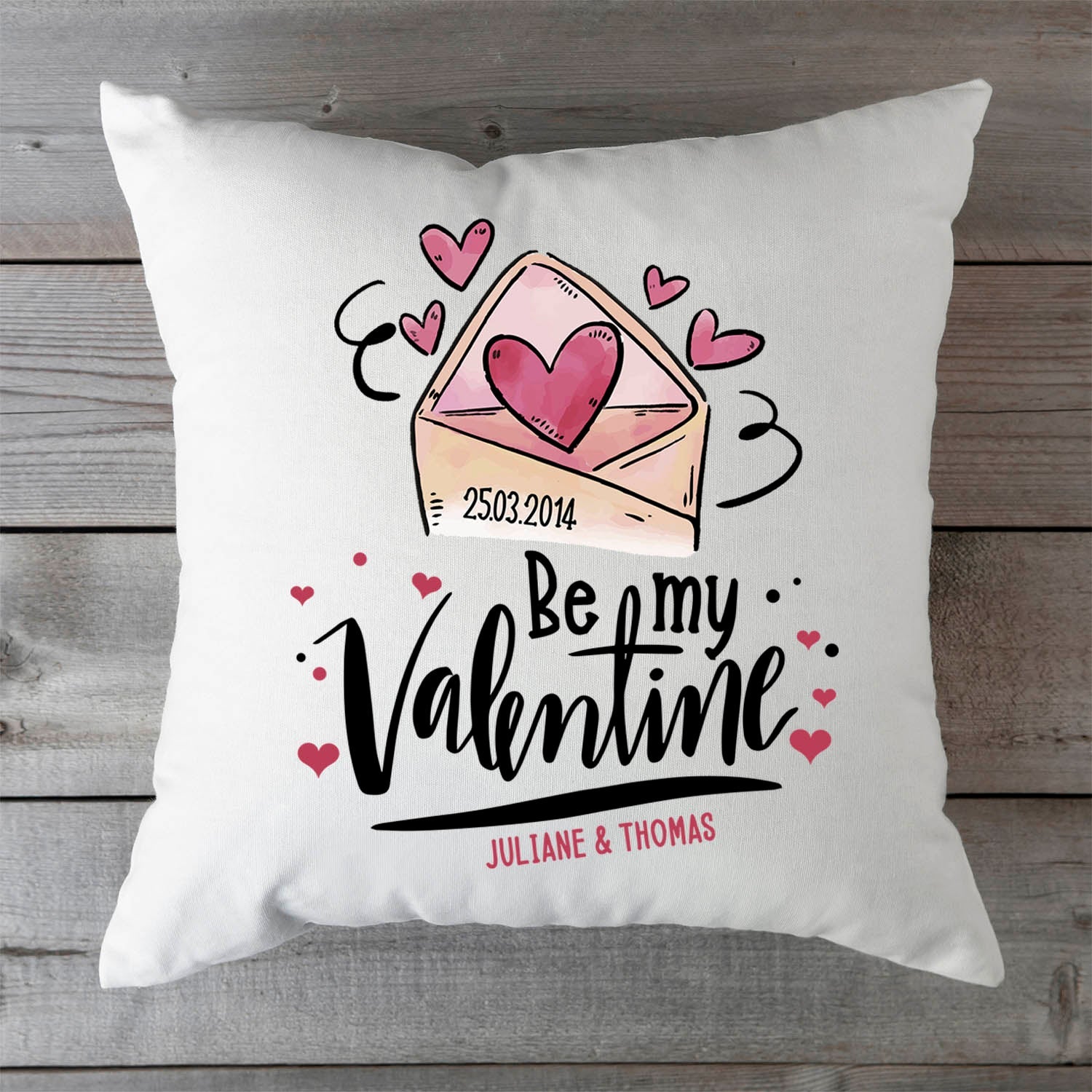 Bedrucktes Kissen mit Motiv Be my Valentine