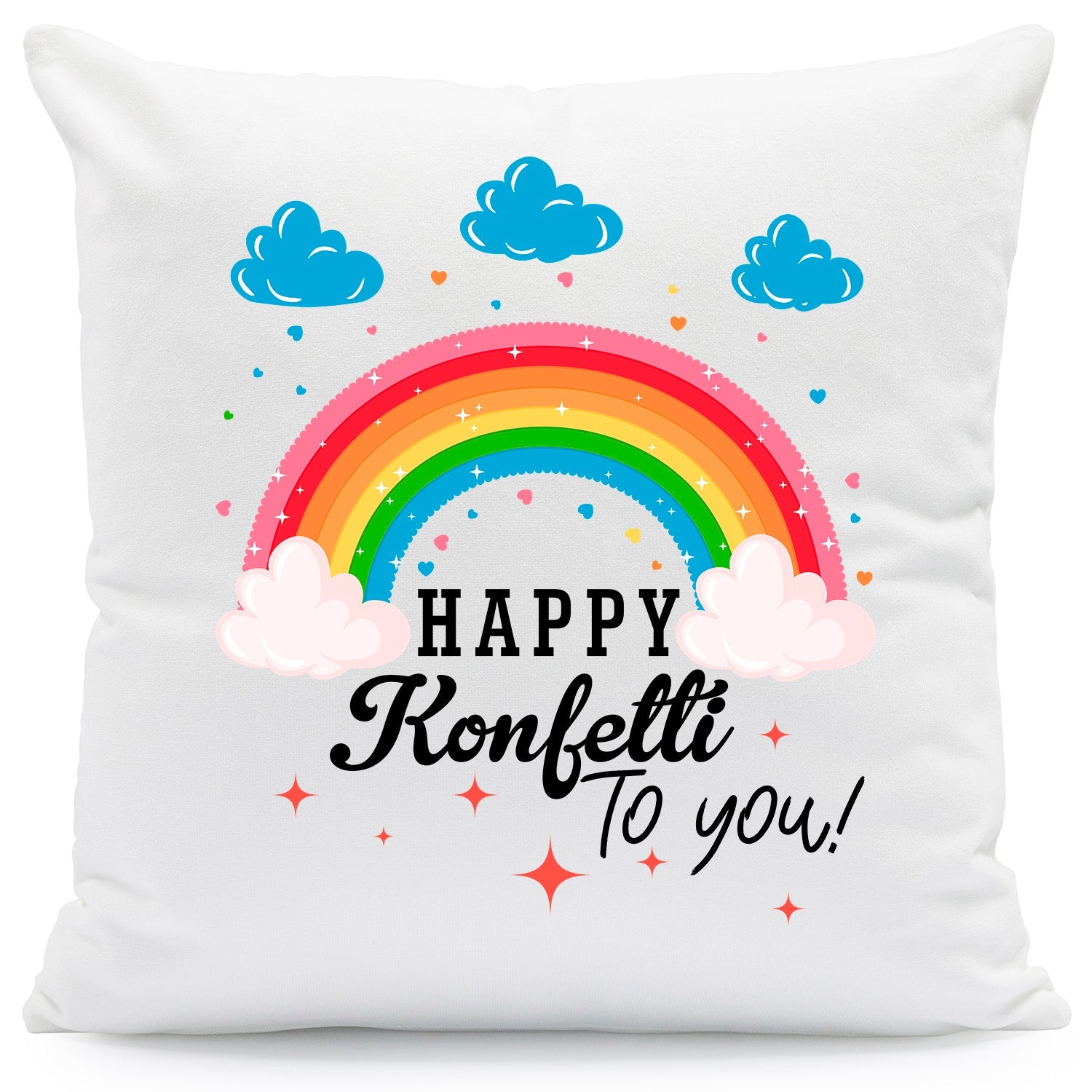Bedrucktes Kissen mit Spruch Happy Konfetti to you!
