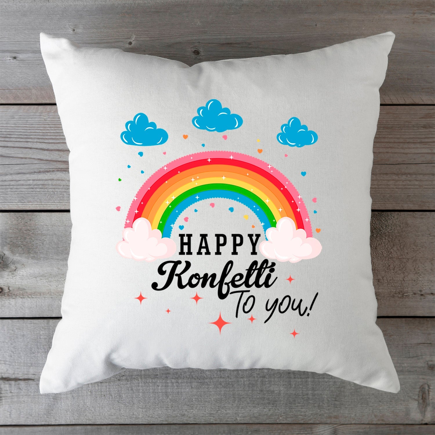 Bedrucktes Kissen mit Spruch Happy Konfetti to you!