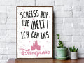 Holzschild mit Spruch - Ich geh ins Disneyland