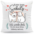 Bedrucktes Kissen mit Spruch Keine Sorge, Schatz