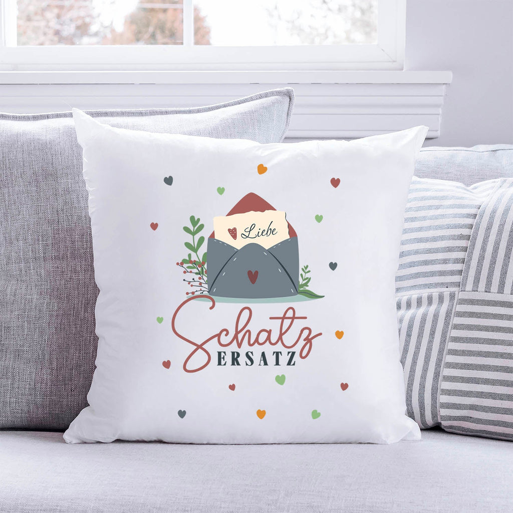 Bedrucktes Kissen mit Spruch Schatz Ersatz
