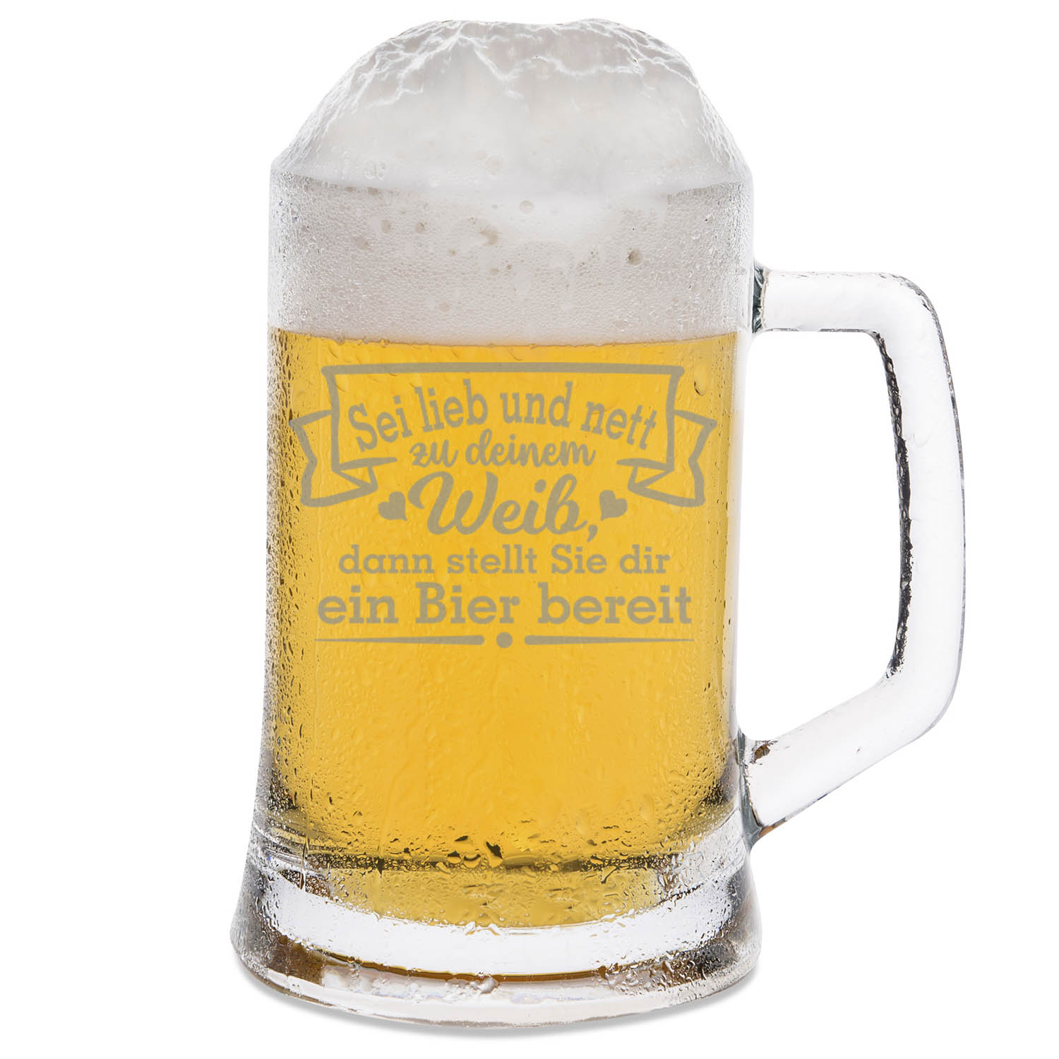 Montana Bierkrug mit Gravur "Sei lieb und nett zu deinem Weib"