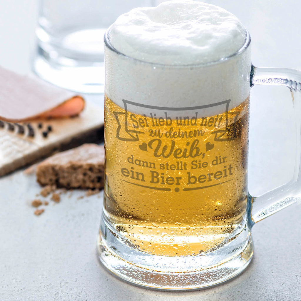 Montana Bierkrug mit Gravur "Sei lieb und nett zu deinem Weib"