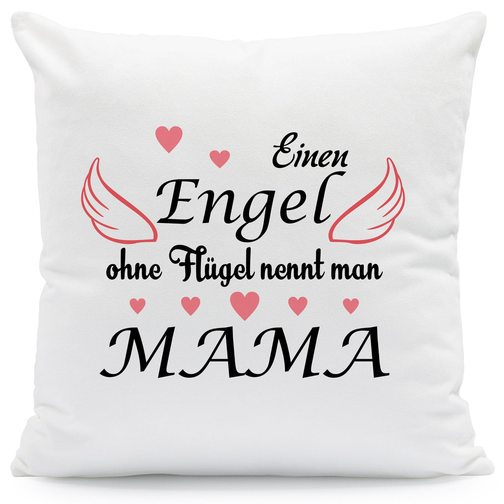 Bedrucktes Kissen mit Spruch Engel ohne Flügel