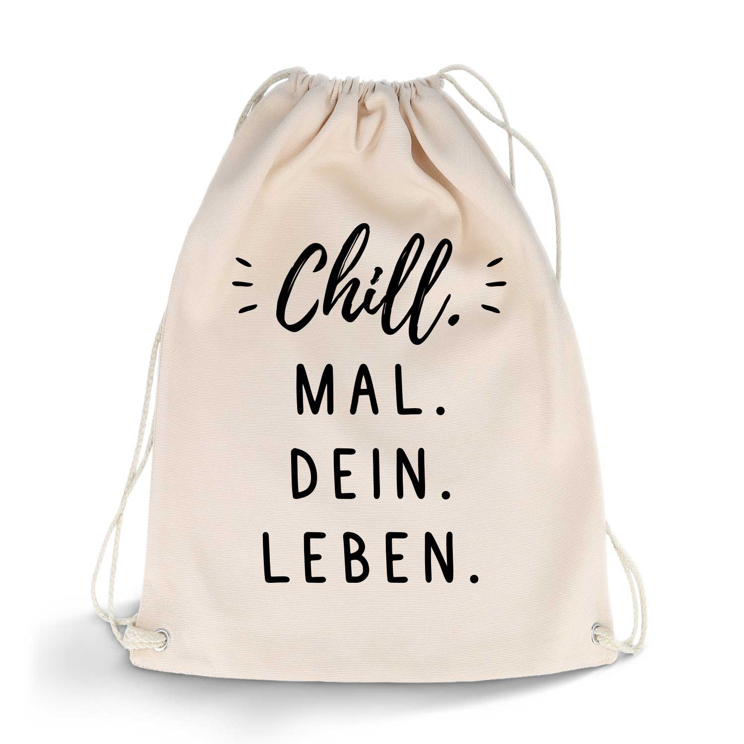 Bedruckter Turnbeutel mit Spruch Chill mal dein Leben