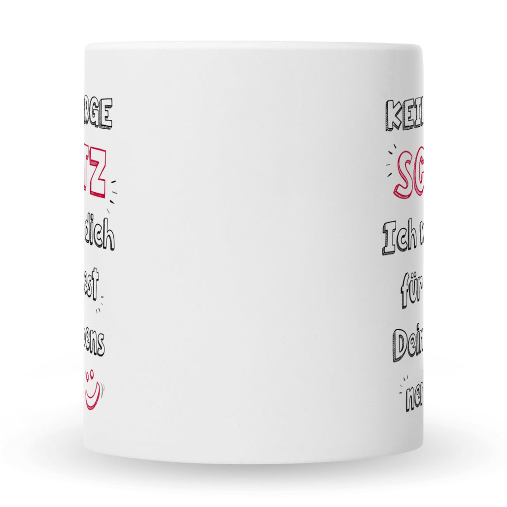 Bedruckte Tasse mit Spruch Schatz ich werde dich nerven