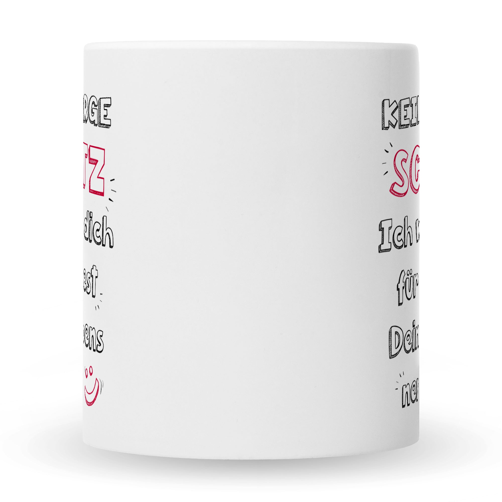 Bedruckte Tasse mit Spruch Schatz ich werde dich nerven