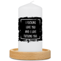 Kleine Kerze mit Spruch "I Fucking Love You"